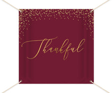 Load image into Gallery viewer, Burgundy Thanksgiving Decor, Thanksgiving Backdrop,Thanksgiving Dinner,Thanksgiving Feast Banner, Printed vinyl Banner, Ready to Ship