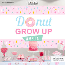 Load image into Gallery viewer, Donut Birthday Party Backdrop - Donut Grow up party backdrop -Donut Shoppe Party-Sprinkles Birthday Party- Printed Or Printable File BBD0092