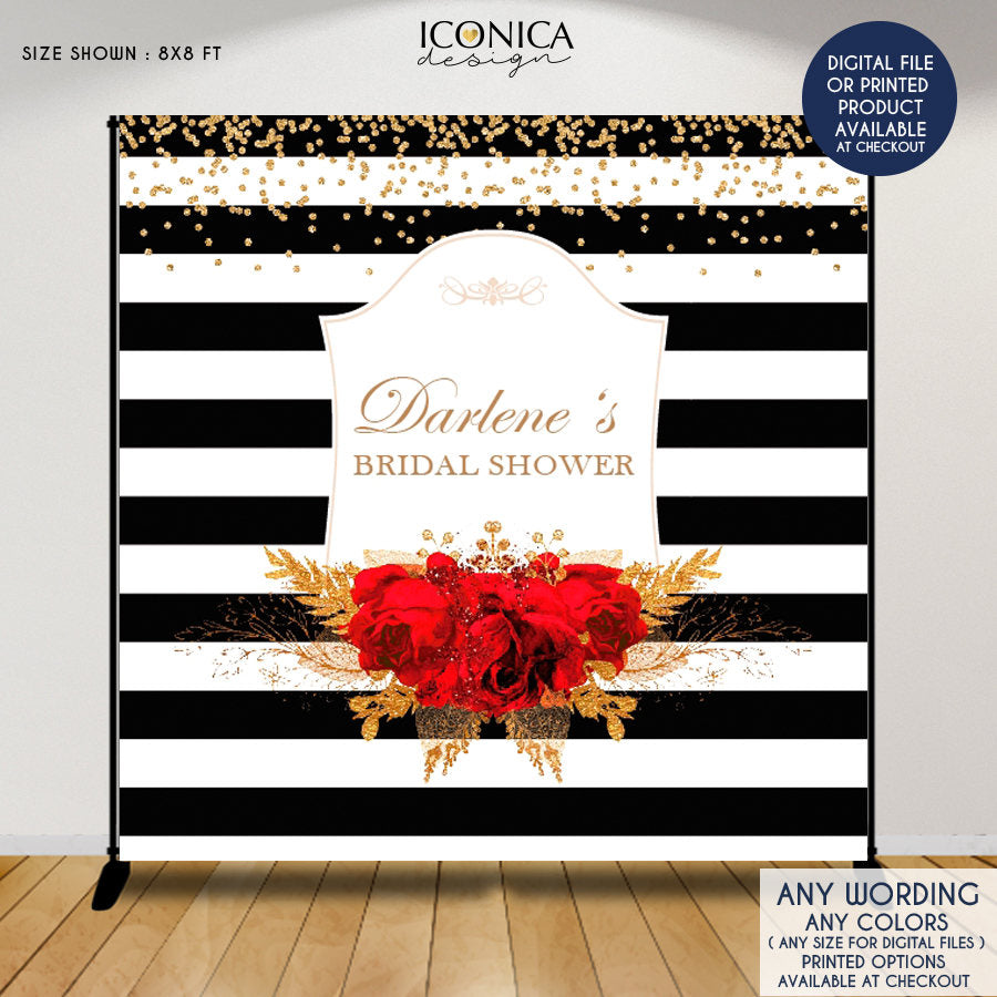 Black and White Bridal Shower Backdrop, Red Roses, Gold Floral (Printed or Printable File)