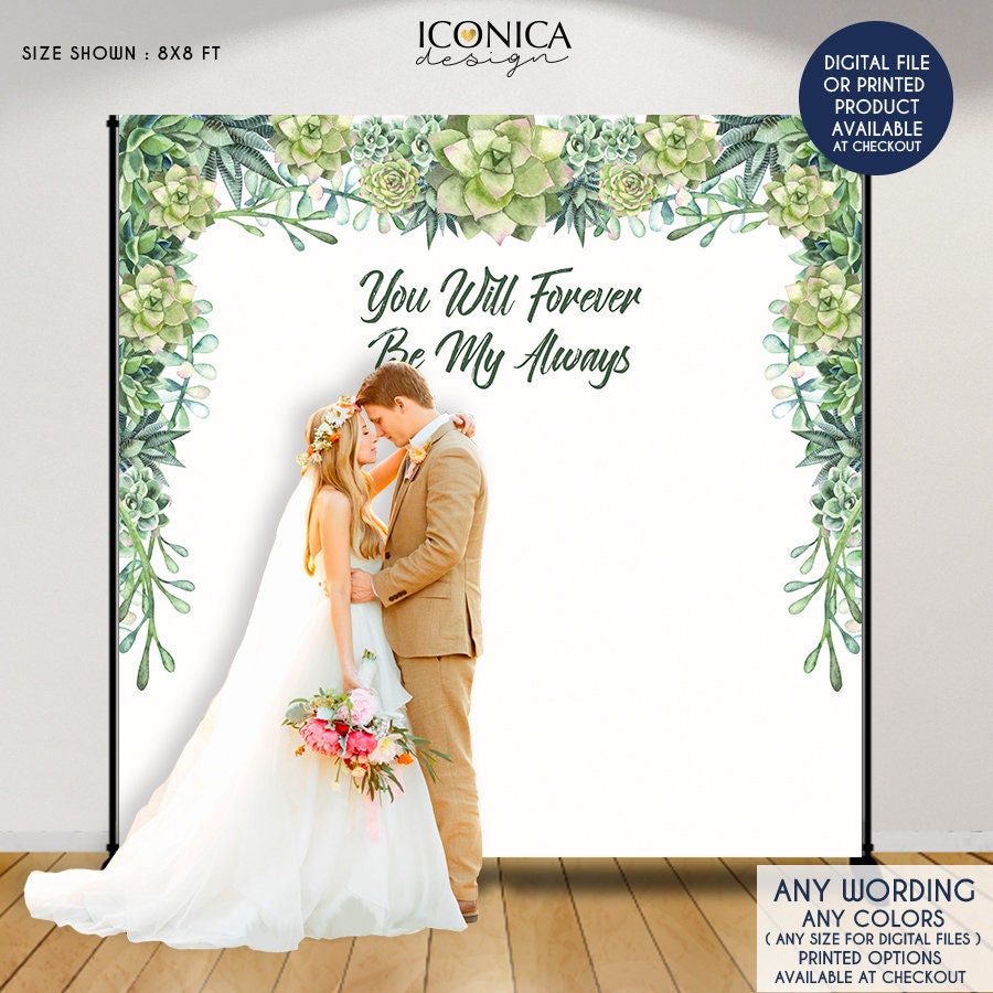 Succulents Wedding Backdrop, Personalized Photo Booth (Digital or Printed)