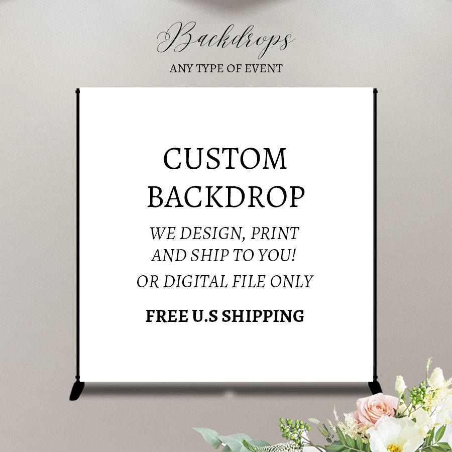 Custom Party Backdrop, Any Theme, Vinyl Backdrop (Digital File option Available)