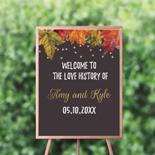 Load image into Gallery viewer, FALL party wedding Welcome Sign, fall Leaves Chalkboard Poster, Wedding Poster, Wedding Chalkboard, Printed SWWD001
