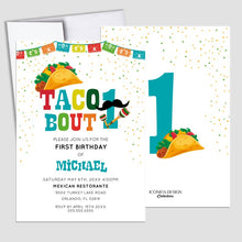 Load image into Gallery viewer, Taco About ONE Invitation,Fiesta theme 1st birthday Invitation,1st birthday Taco Bout a Party Card,Taco about turning one, Cinco de Mayo Card
