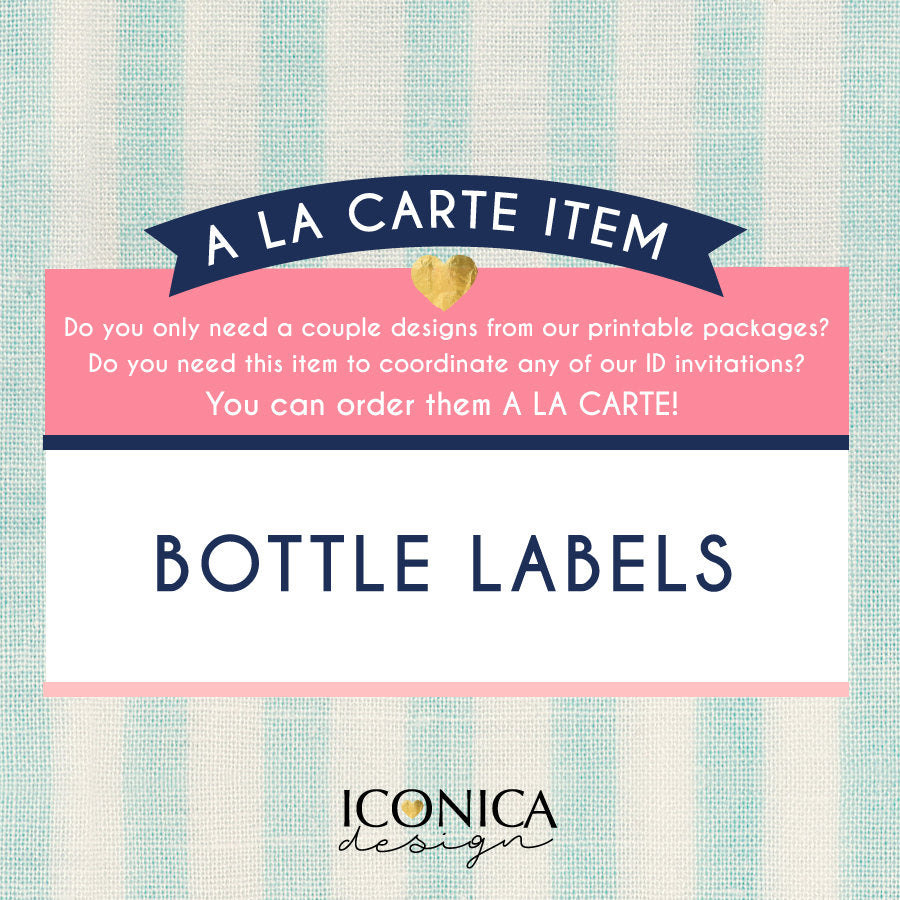 Custom Bottle Labels, Bottle wrappers || a La Carte || Single Party Item Of Any Of Our Party Collections || Made To Match Any Id Invitation
