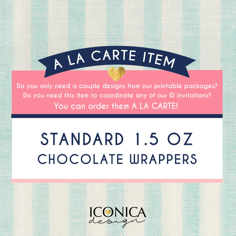 Chocolate Wrapper || A La Carte || Single Party Item Of Any Of Our Party Collections || Made To Match Any Id Invitation