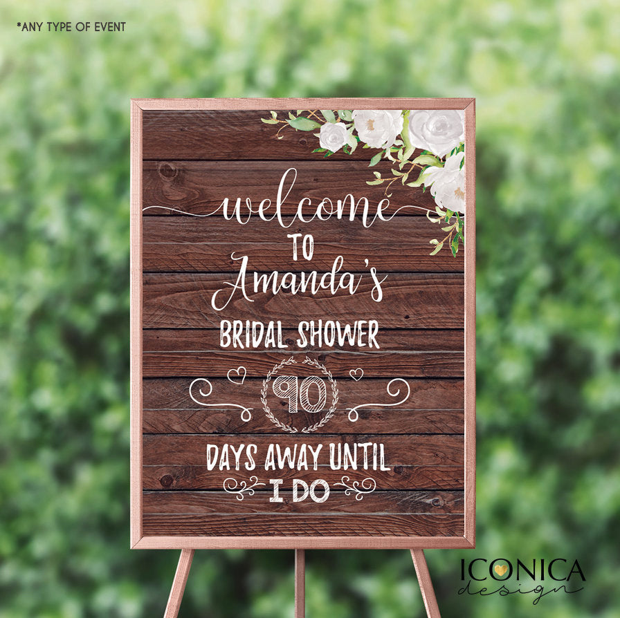 Rustic Bridal Shower Welcome Sign, White Flowers Decor , Rustic Wedding Poster, Rustic Wedding Sign, Printed SWBR005