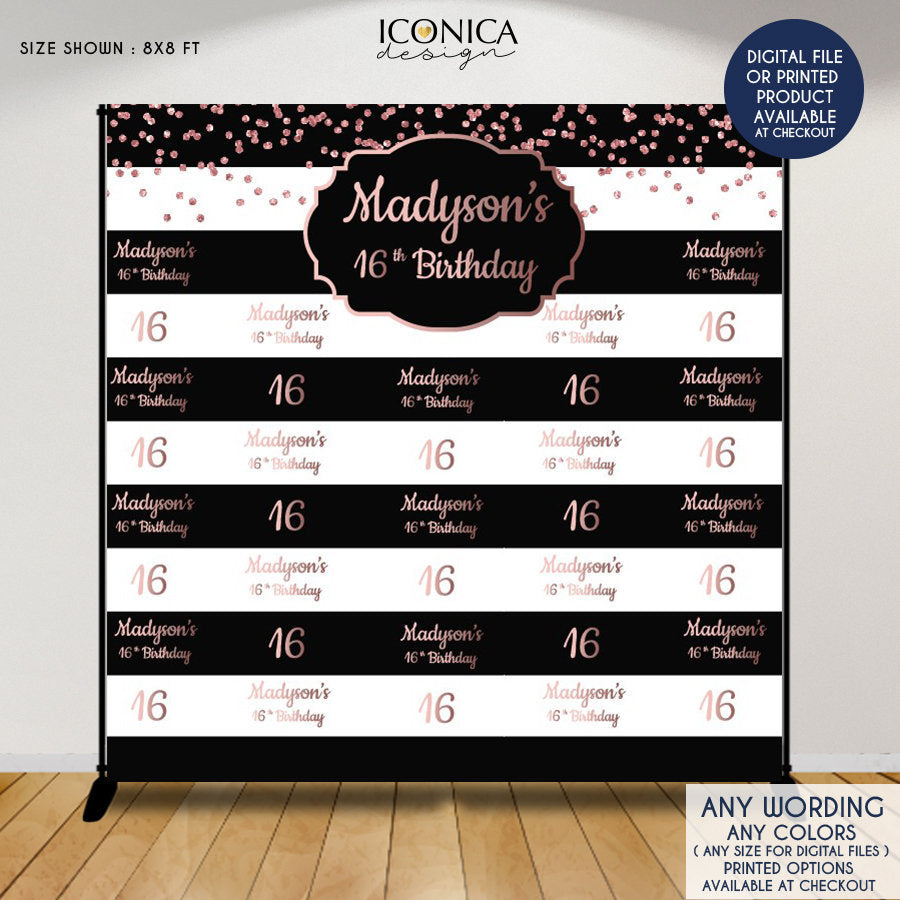 Sweet Sixteen Party Backdrop,Sweet 16 Photo Booth Backdrop any age,Faux Rose Gold Step and Repeat Backdrop, Printed BSS0003