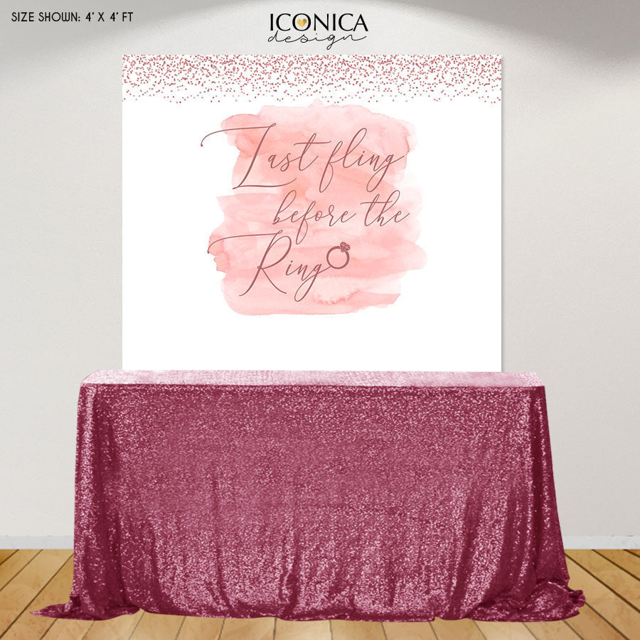 Bridal Shower Backdrop,Last Fling Before the Ring,Engagement Party Photo Backdrop,Vinyl Printed Banner,Ready to Ship RS-BBR0026