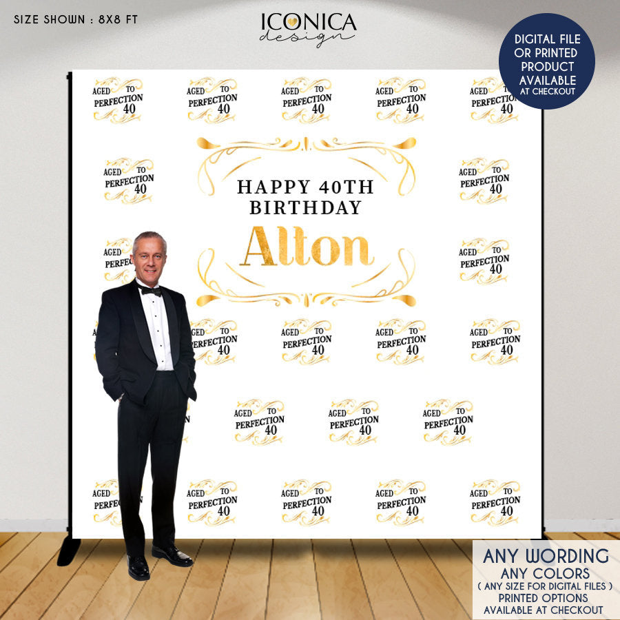 Aged to Perfection 40th Birthday Backdrop, Milestone Birthday Backdrop , Custom Step And Repeat Any Age and color, Personalized birthday Banner BBD0127