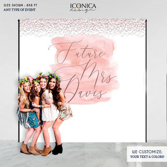Bridal shower backdrop Bachelorette backdrop Bachelorette party Backdrop Bridal Shower Photo Backdrop Personalized Future Mrs Decorations