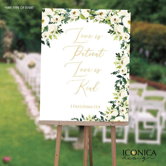 Engagement Party Decor,Wedding Welcome Sign, Love is Patient Love is Kind, Floral White Gold Wedding Decor,Printed Or Printable File SWWD007
