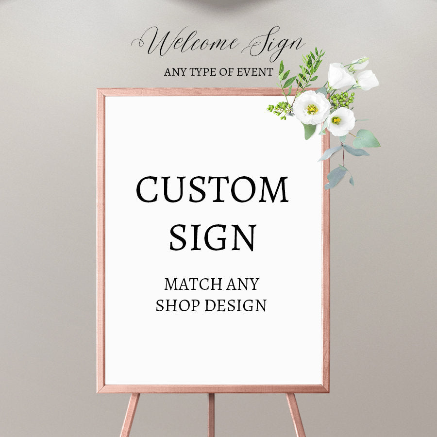 Custom Welcome Signs - A la carte Party Signs, Personalized Posters , Printed File, Custom Design, Free Shipping