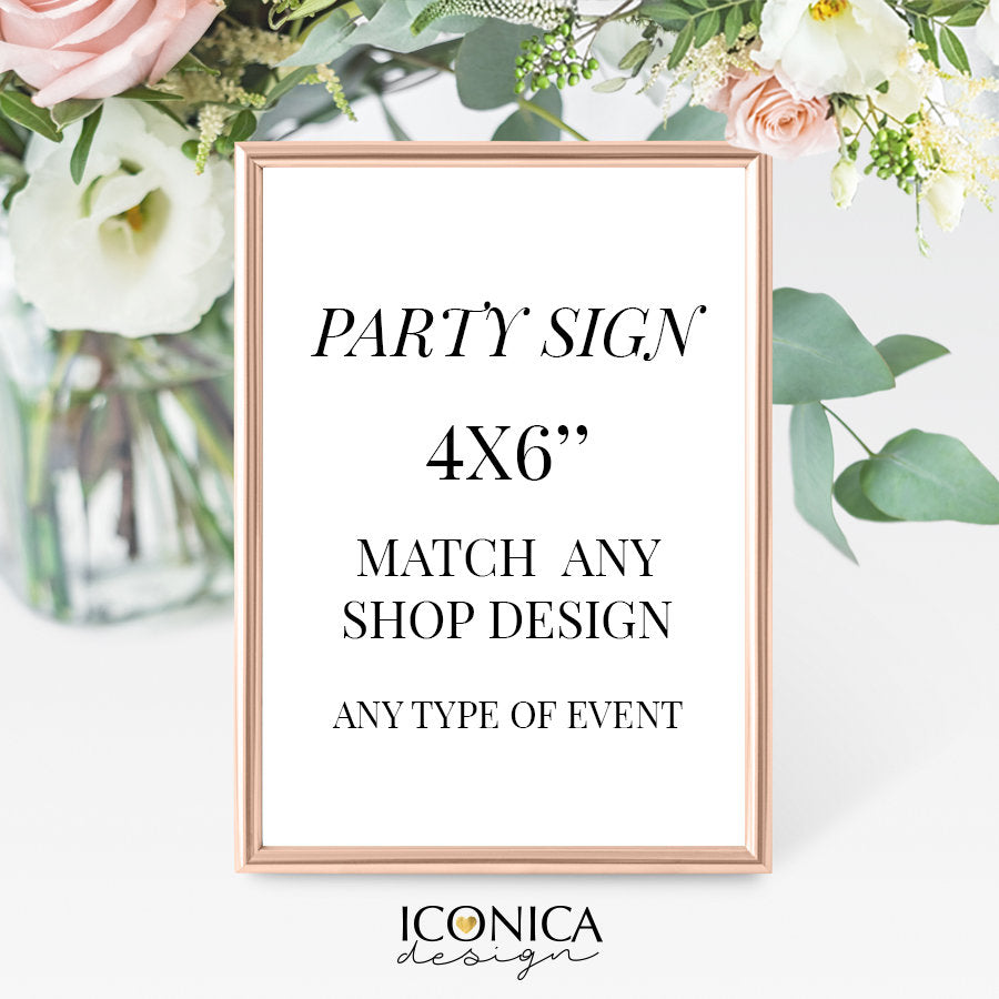 Party Sign 4x6" || A la carte || Single Party Item of any of our Party Collections  || Made to match any ID invitation