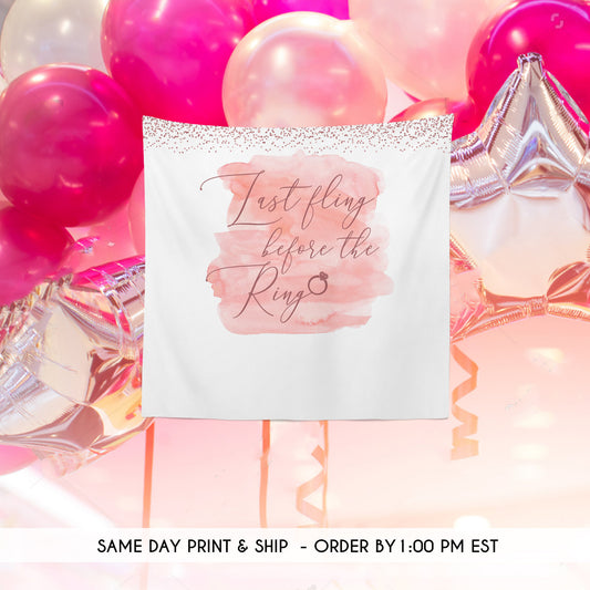 Bridal Shower Backdrop,Last Fling Before the Ring,Engagement Party Photo Backdrop,Vinyl Printed Banner,Ready to Ship RS-BBR0026