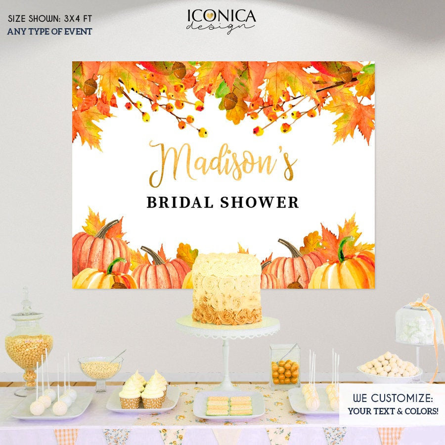 Fall Bridal Shower decor Personalized,Fall Party Backdrop,Thanksgiving Feast Banner, Pumpkin Fall Banner,any text, Printed