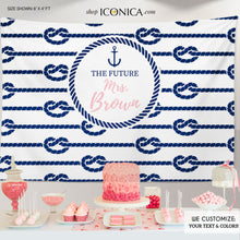 Load image into Gallery viewer, Nautical Bridal Shower Backdrop, Knots Backdrop, Future Mrs. Dessert Table Banner, Nautical Party Decor, Printed BBR0015
