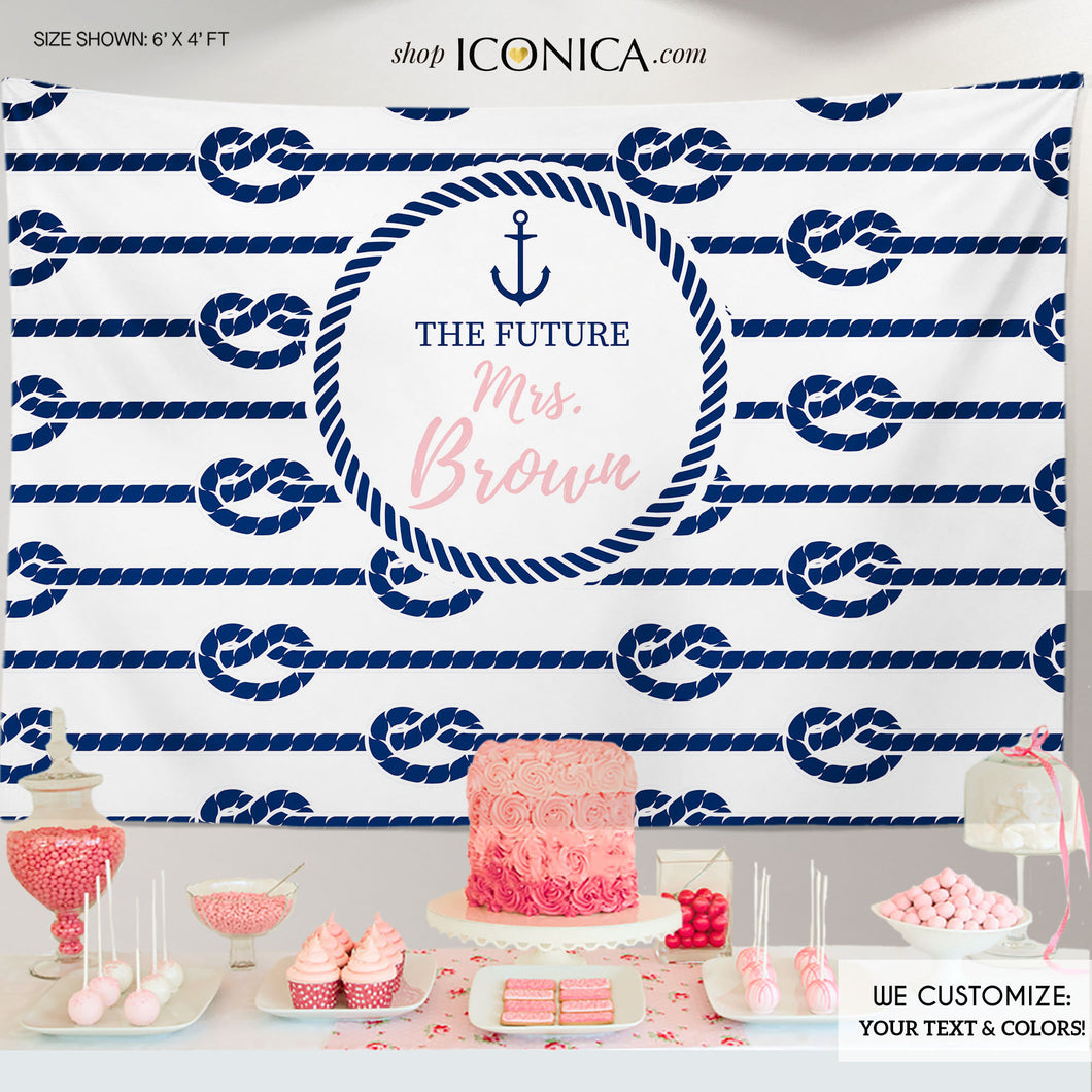 Nautical Bridal Shower Backdrop, Knots Backdrop, Future Mrs. Dessert Table Banner, Nautical Party Decor, Printed BBR0015