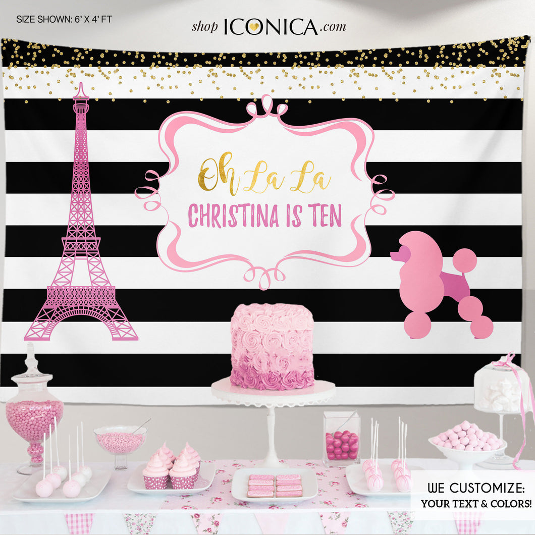 French Party Backdrop, Oh La La Paris Banner - Any age, Parisian Birthday Party banner, Printed or Printable File BBD0102