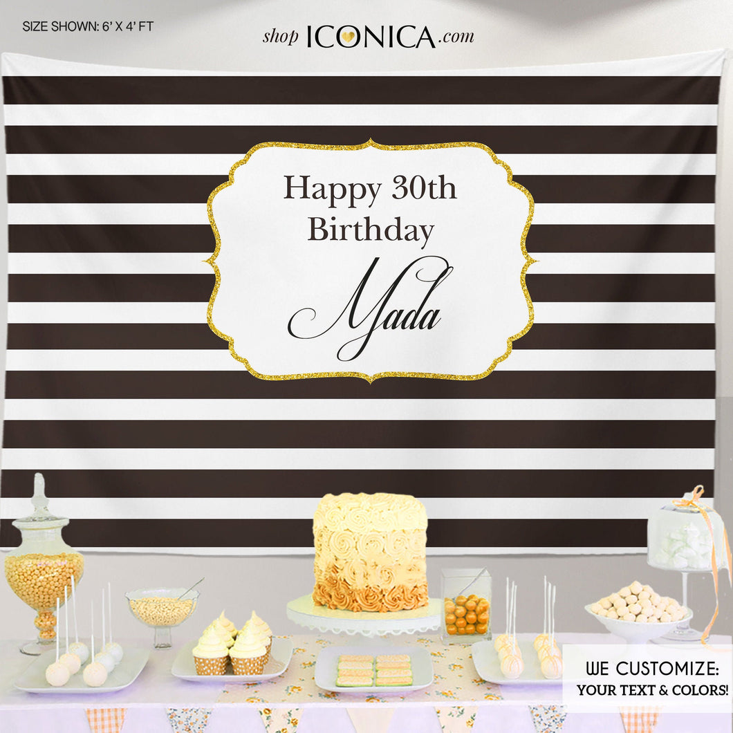 30th Birthday Party Backdrop, Black And White Stripes Gold - Birthday Backdrop Any Age Or Event - Milestone Birthday Backdrop - Printed Bbd0052