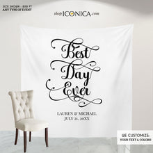 Load image into Gallery viewer, Wedding backdrop, Best Day Ever backdrop, Personalized Classic Wedding backdrop, Personalized Wedding Decorations, Wedding photo backdrop
