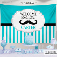 Load image into Gallery viewer, Little Man Baby Shower Banner - Mustache Baby Shower Backdrop - Any Color Party Backdrop Any type of event Any age Printed or Printable File
