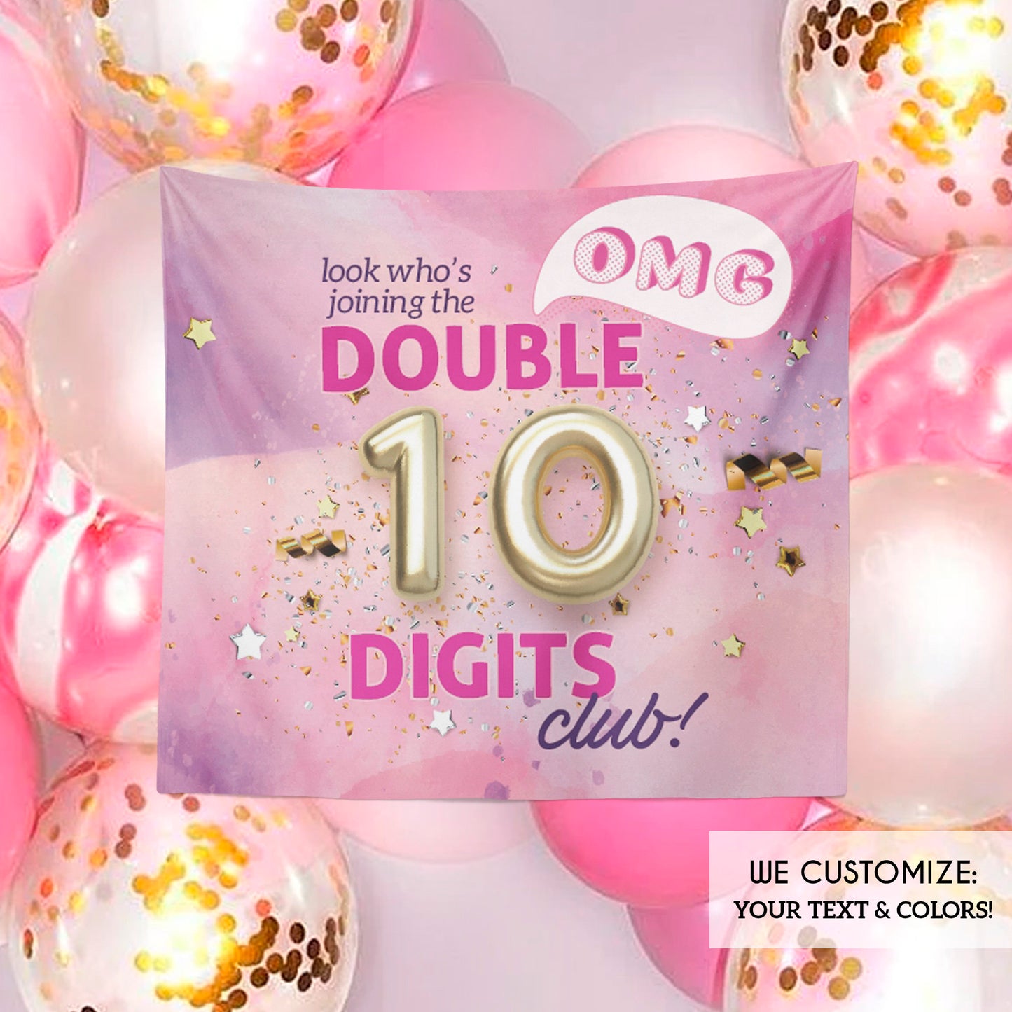Double Digits Backdrop Tie Dye 10th Birthday Banner Personalized 10 Party Backdrop Double Digits Club Decorations,Any text, Printed backdrop