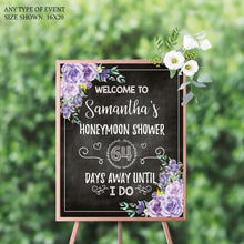 Load image into Gallery viewer, Bridal Shower Welcome Sign Floral ,Honeymoon Shower Chalkboard Poster,Wedding Poster,Wedding Chalkboard,Printed Or Printable File SWBR002
