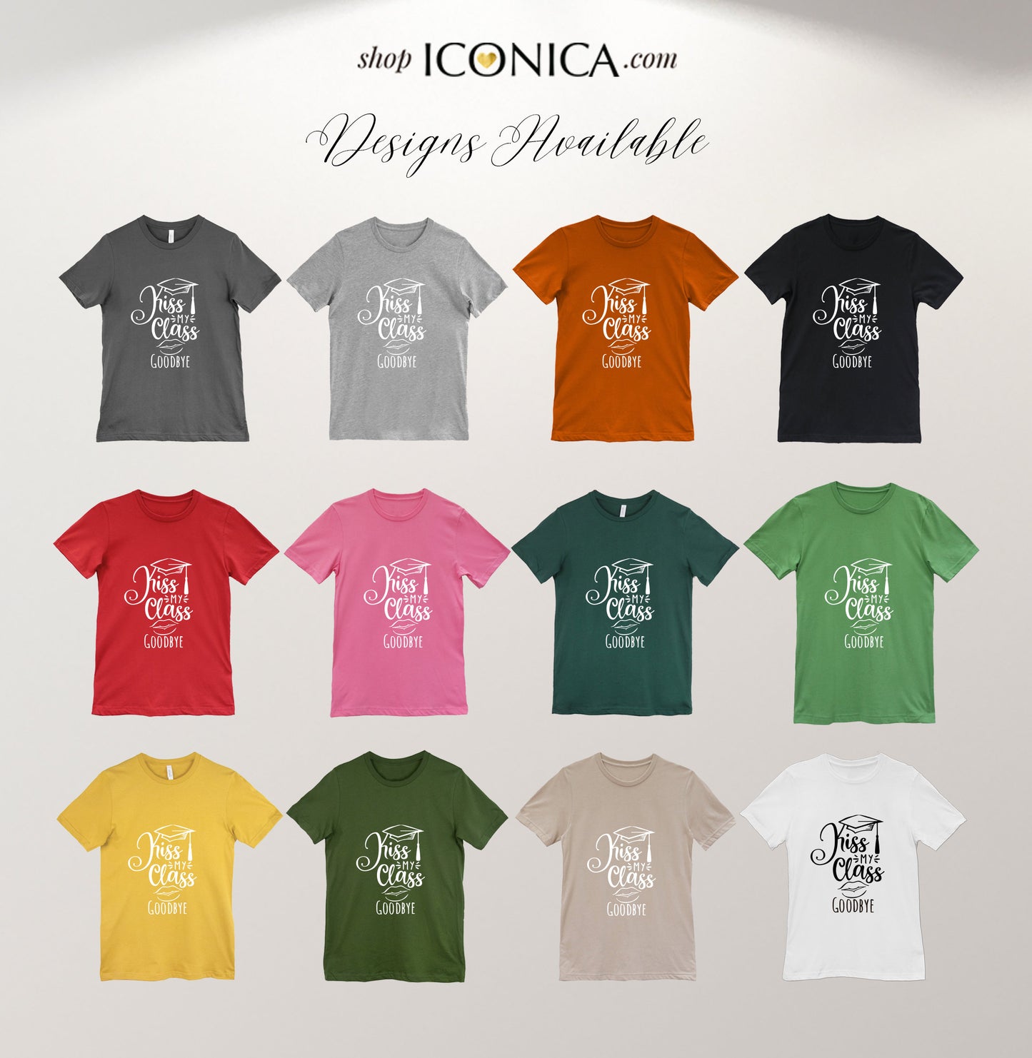Graduate Shirt Class of 2023, Graduation Unisex T-shirt Prom 2023 Graduation Gifts "Kiss My Class Goodbye""