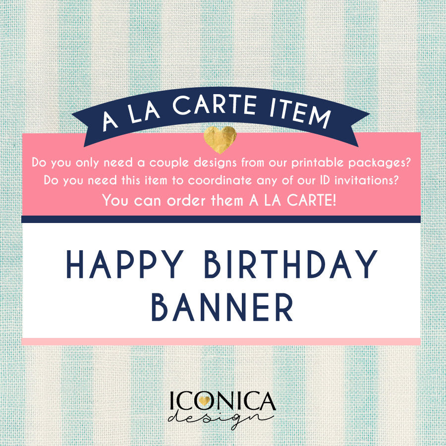 Happy Birthday Banner | | A la carte || Any text or type of event  || Made to match any ID products
